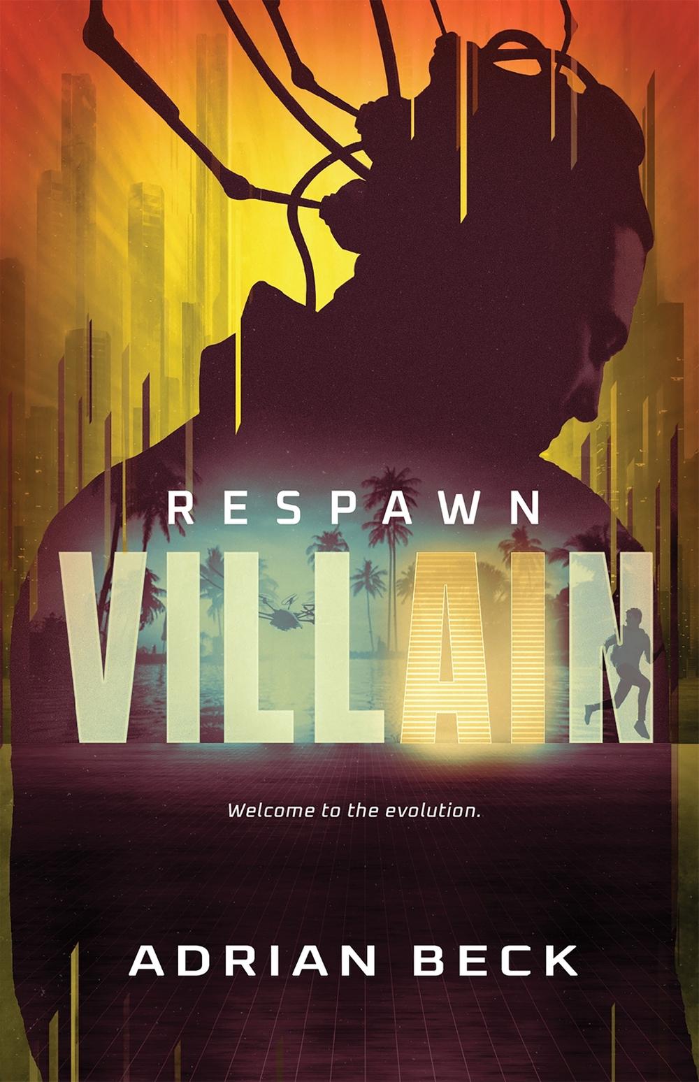 Respawn (Villain Book #2), 9781760267674