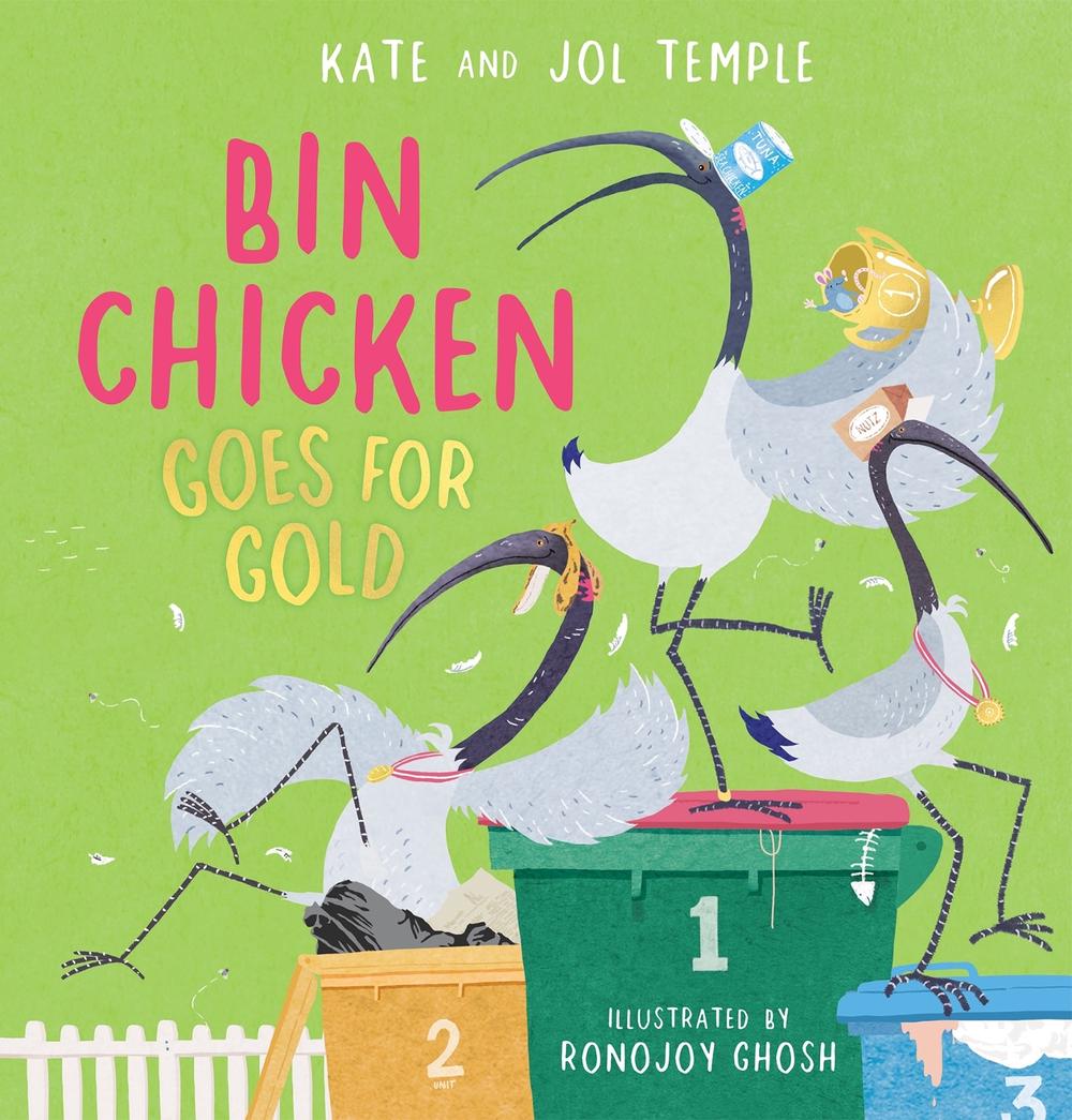 Bin Chicken Goes For Gold, 9781760268275