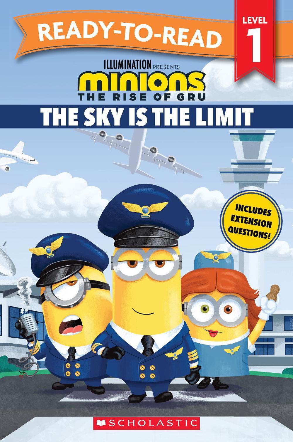 Minions The Rise of Gru: The Sky is the Limit - Ready-to-Read Level 1 (Universal), 9781760268930