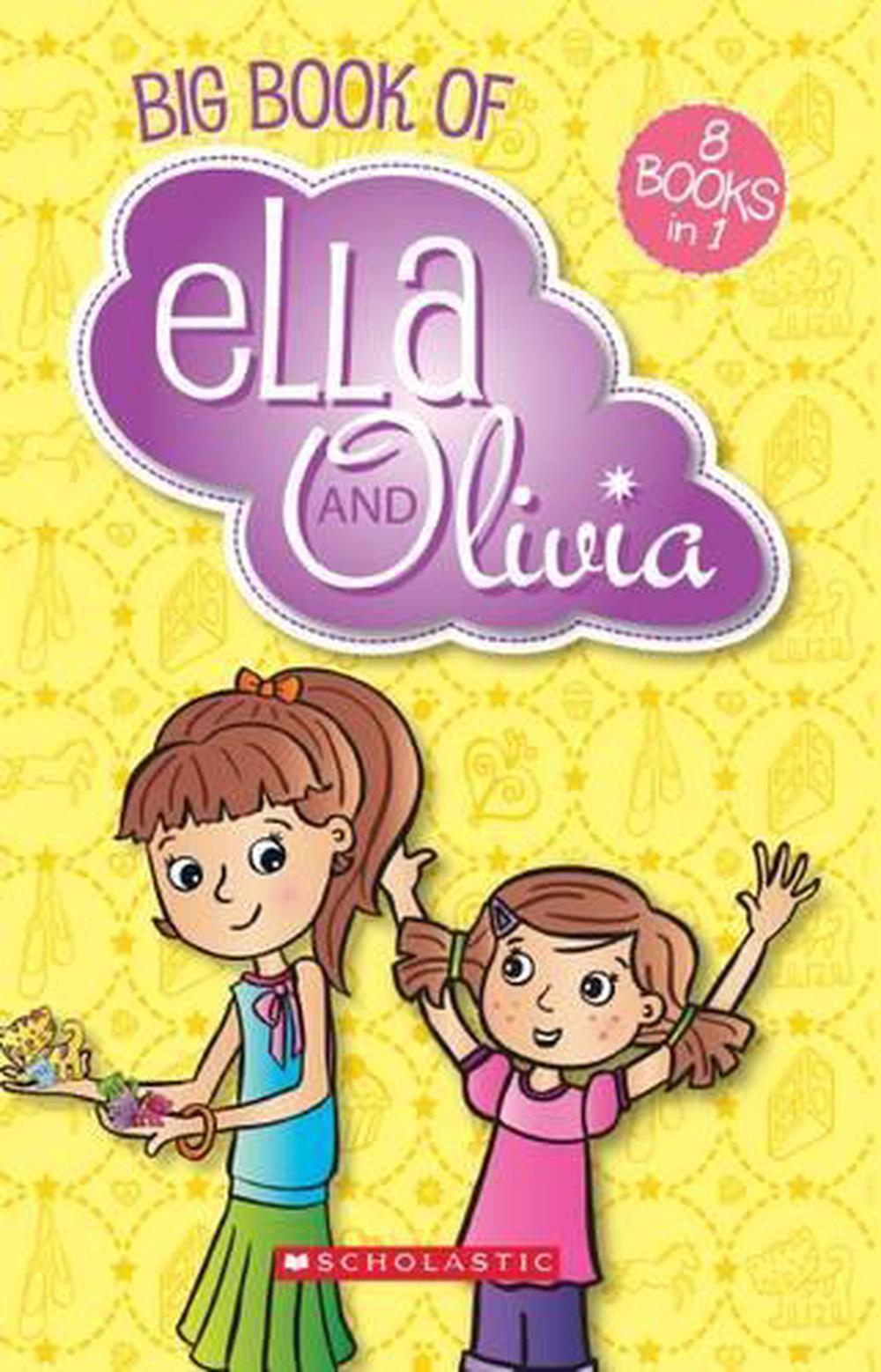 Big Book of Ella and Olivia by Yvette Poshoglian, Paperback
