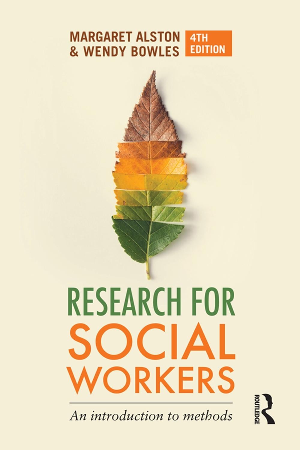 Research for Social Workers, 4th Edition by Margaret Alston - ISBN: 9781760297442