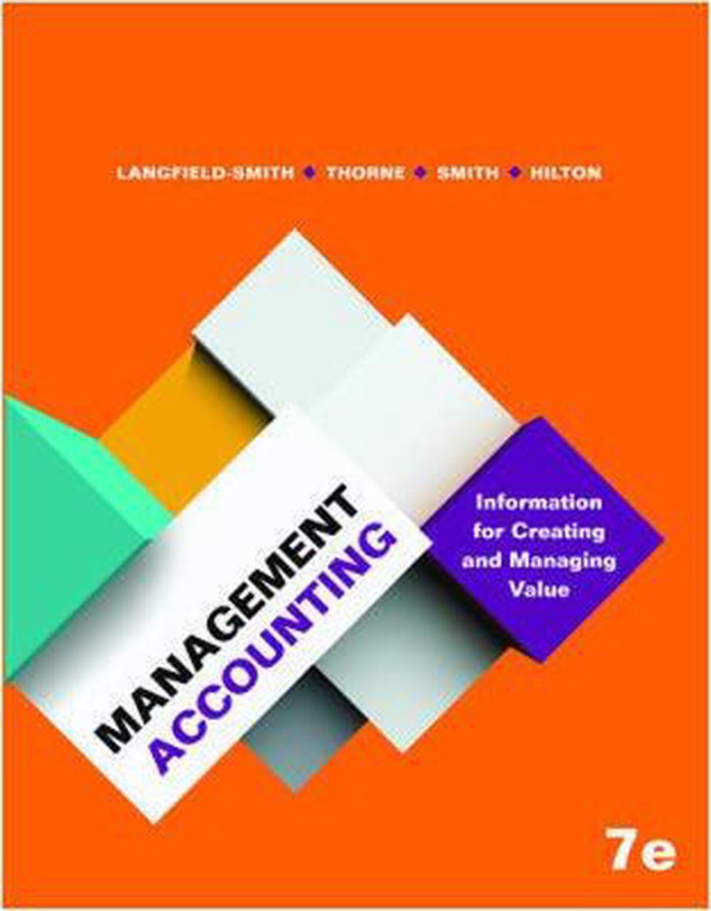 Management Accounting, 7th Edition by Kim LangfieldSmith, Paperback