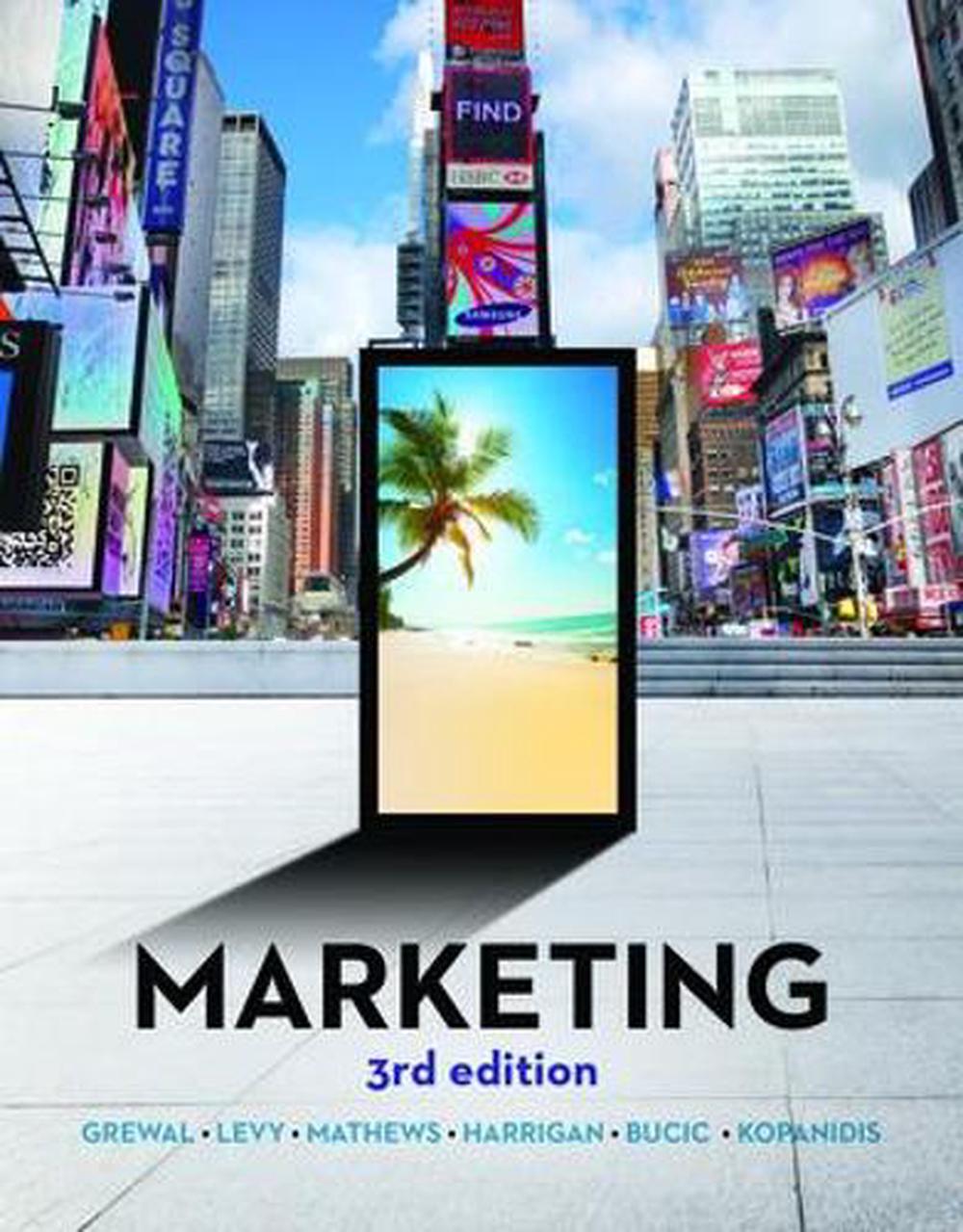 Marketing 3e, 3rd Edition by Dhruv Grewal, Paperback, 9781760423889 ...