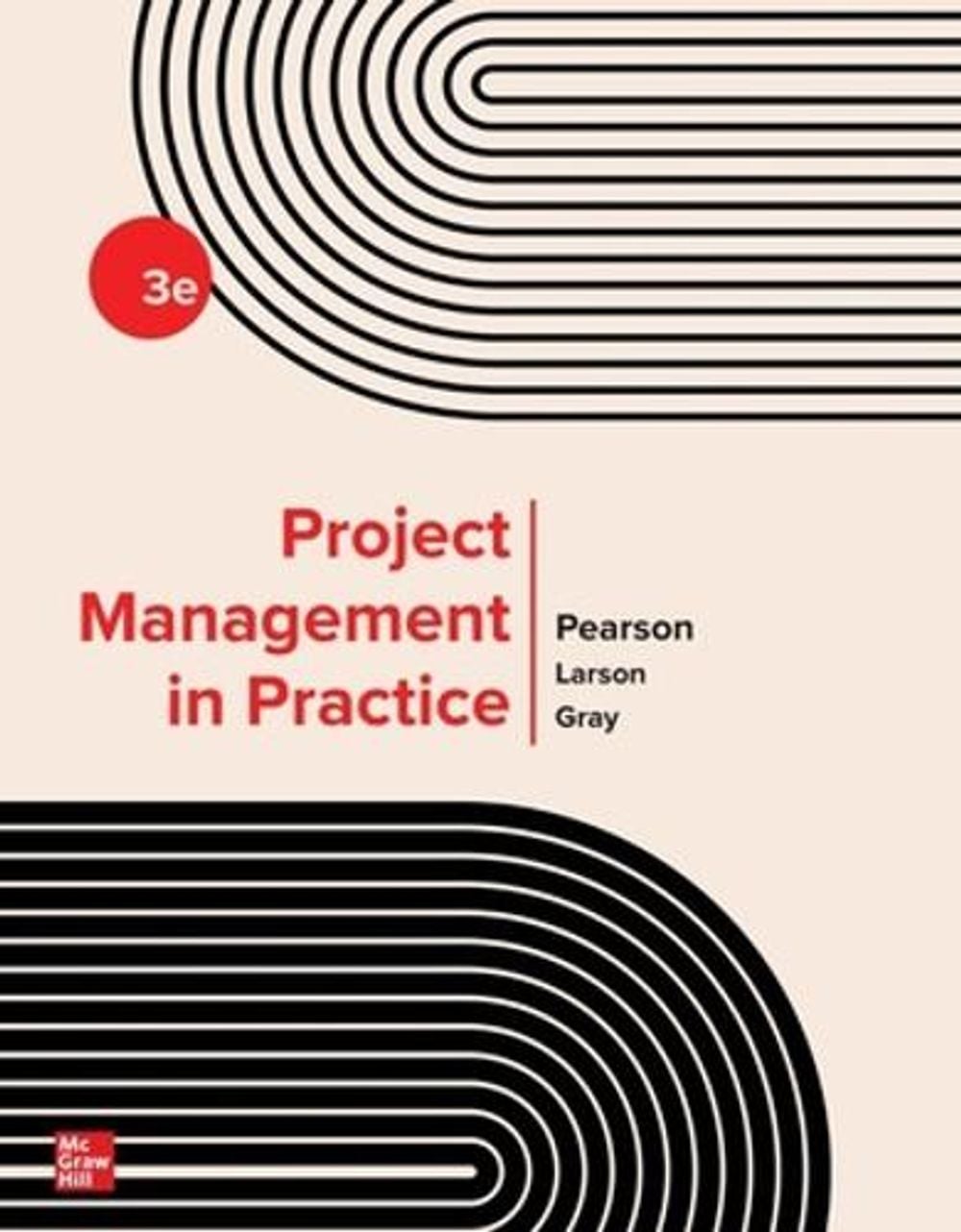 Project Management in Practice, 3rd Edition, 3rd Edition by Neil Pearson - ISBN: 9781760427085