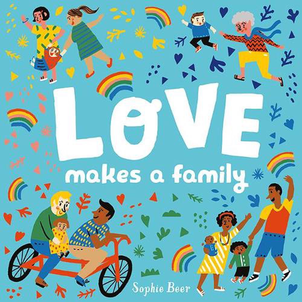 Love Makes a Family, 9781760502225