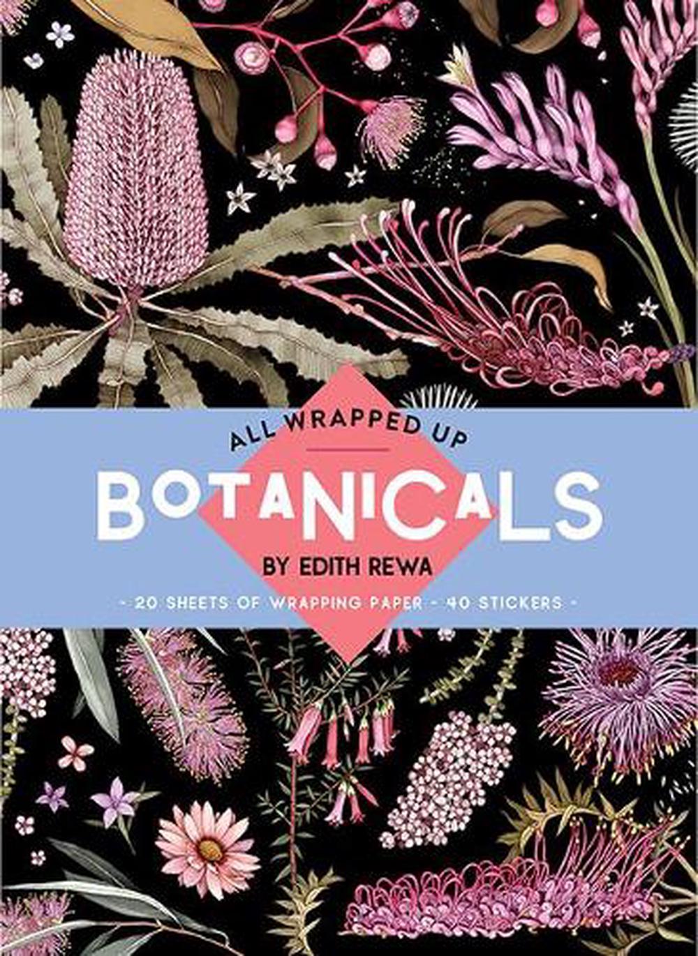 All Wrapped Up: Botanicals by Edith Rewa, 9781760503529
