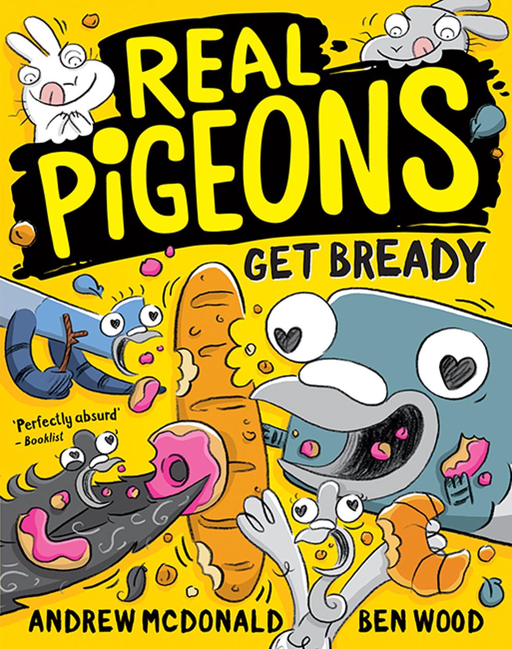 Real Pigeons Get Bready, 9781760505301