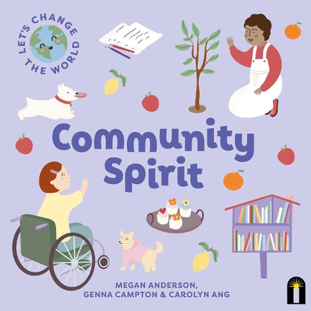 Let's Change the World: Community Spirit, 9781760509491