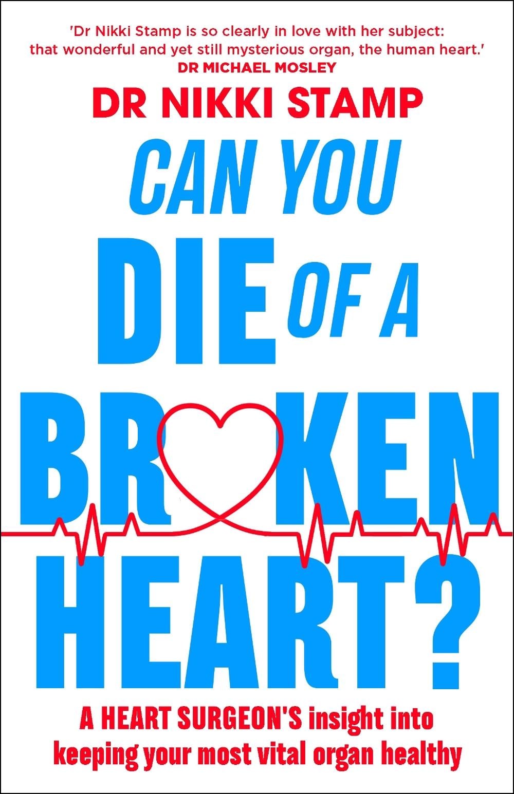 Can You Die of a Broken Heart? by Nikki Stamp - ISBN: 9781760525231