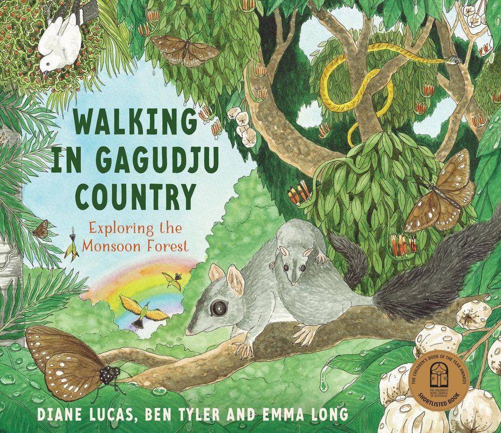 Walking in Gagudju Country: Exploring the Monsoon Forest by Diane Lucas - ISBN: 9781760525958
