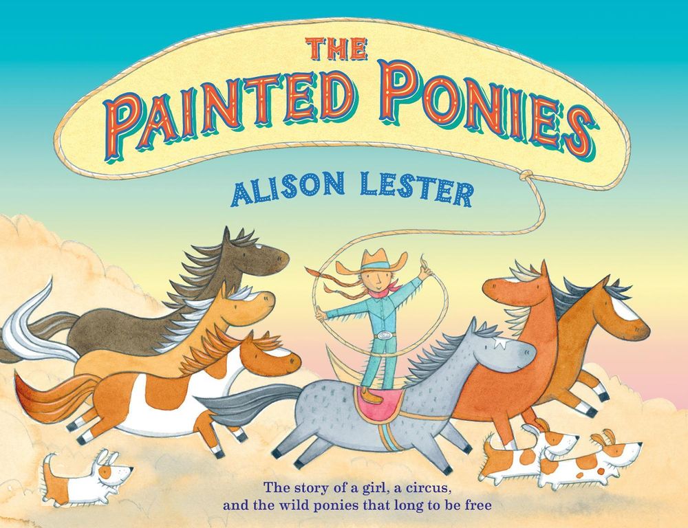 The Painted Ponies by Alison Lester - ISBN: 9781760526160