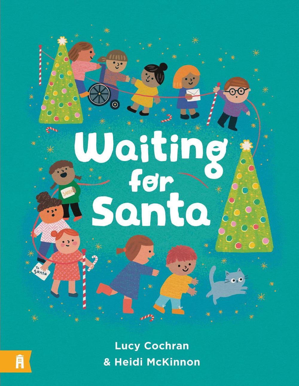 Waiting for Santa by Lucy Cochran - ISBN: 9781760526719