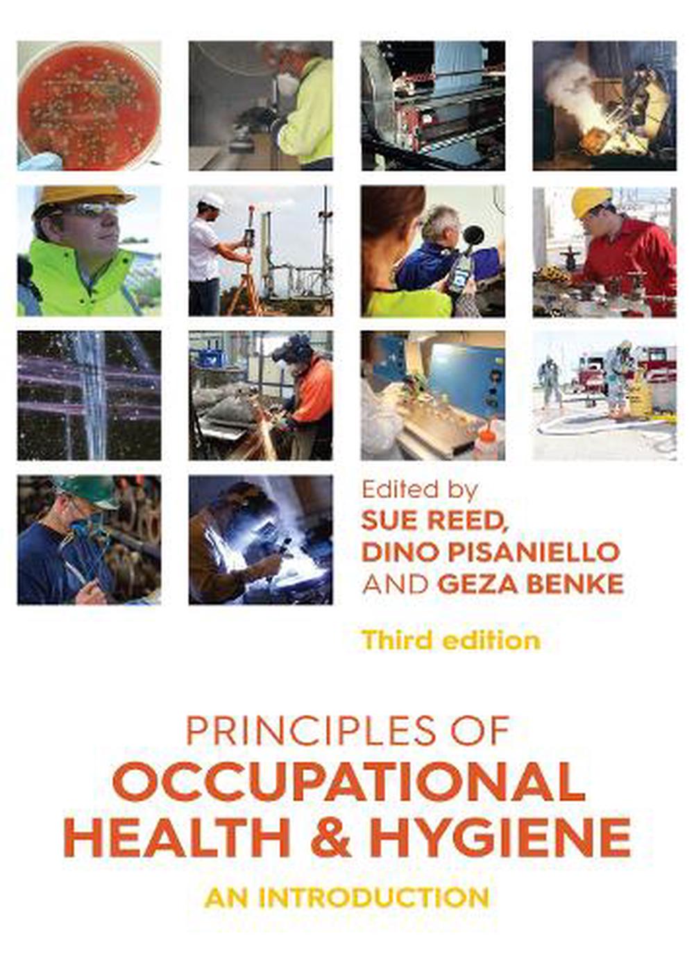 Principles Of Occupational Health And Hygiene, 3rd Edition By Sue Reed ...