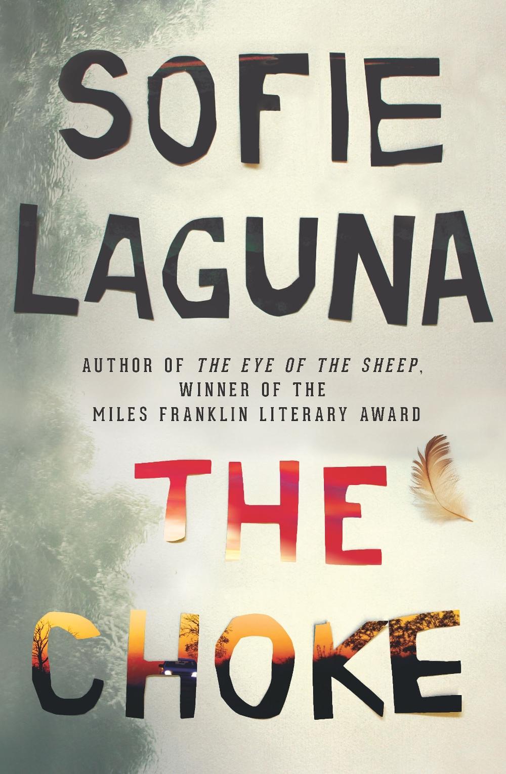 The Choke by Sofie Laguna - ISBN: 9781760529949