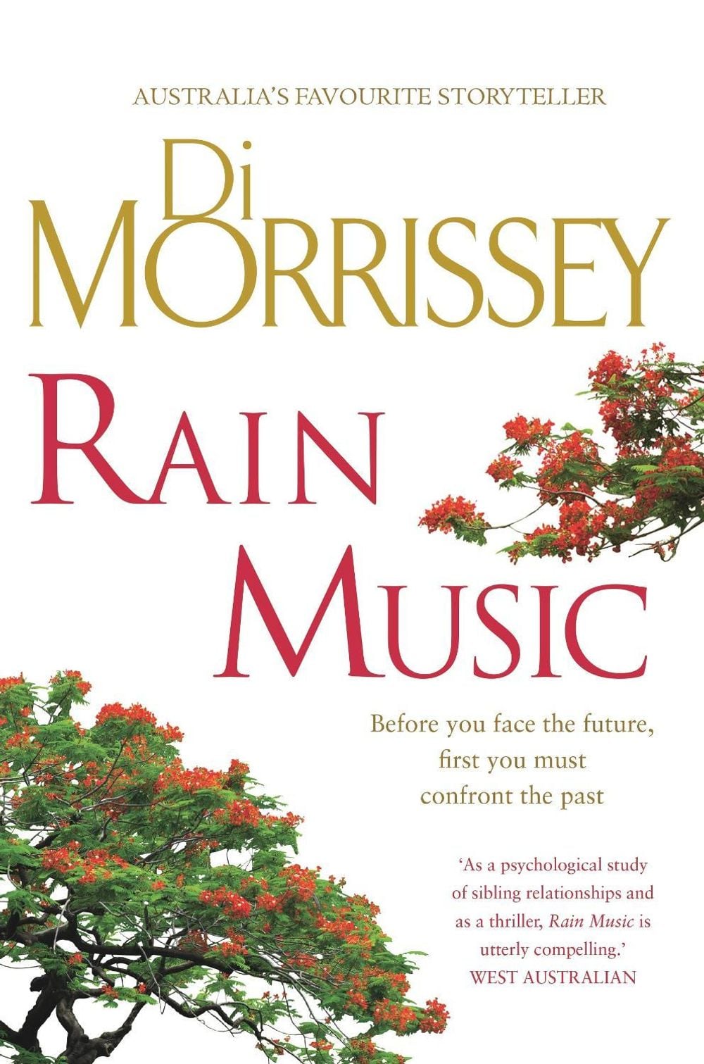 Rain Music by Di Morrissey - ISBN: 9781760551391