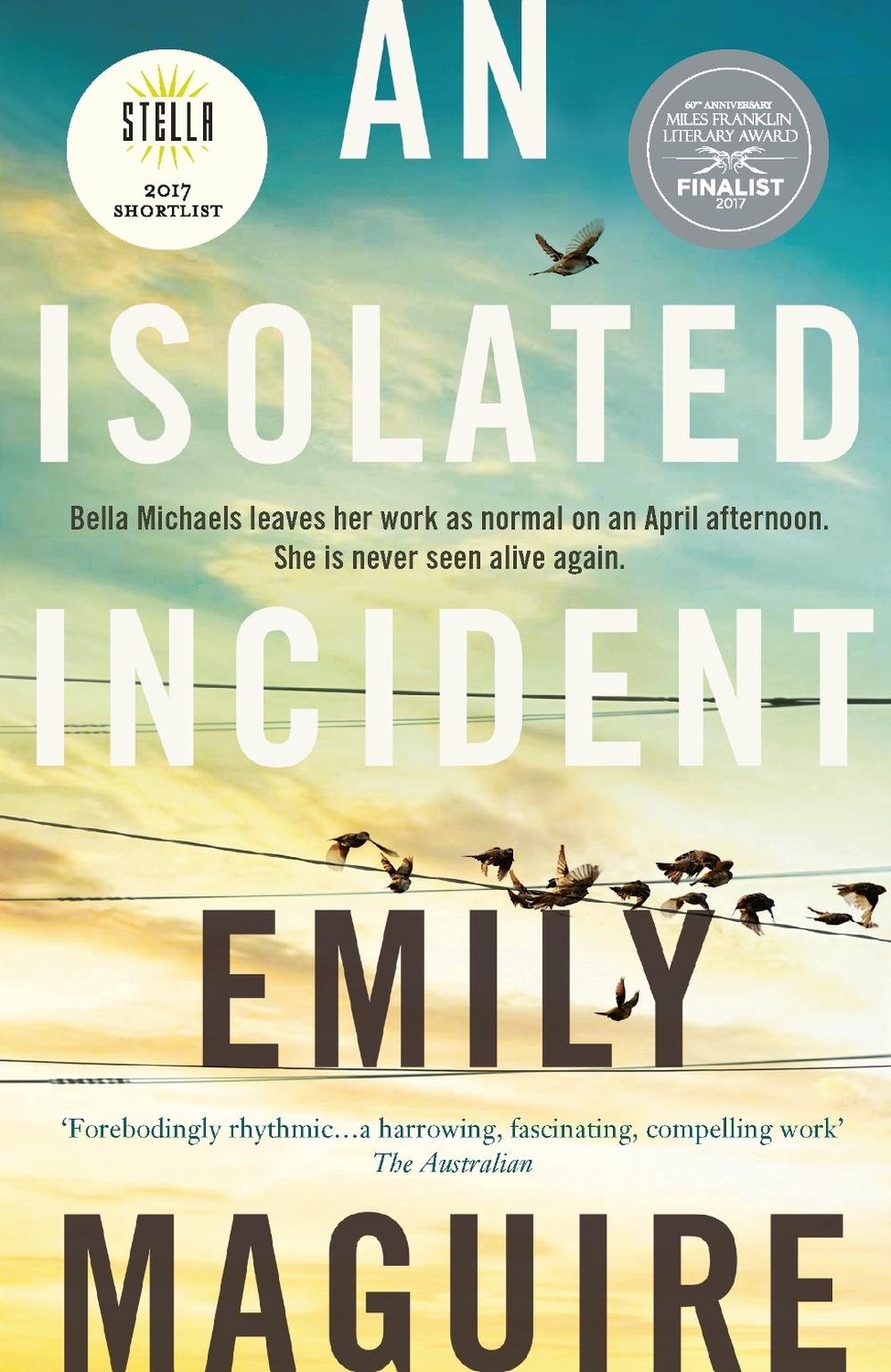 An Isolated Incident by Emily Maguire - ISBN: 9781760553562
