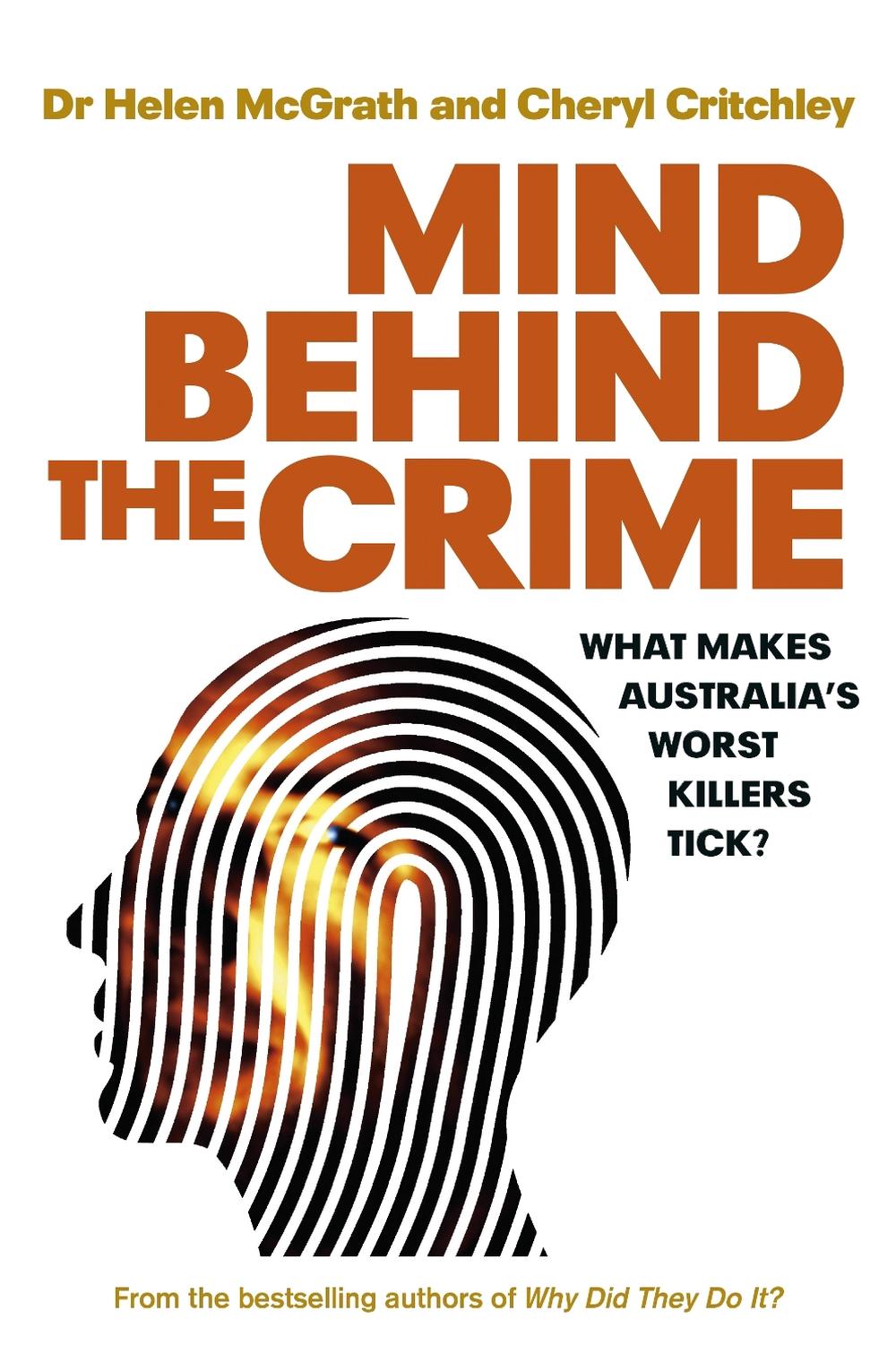 Mind Behind The Crime by Cheryl Critchley - ISBN: 9781760554156