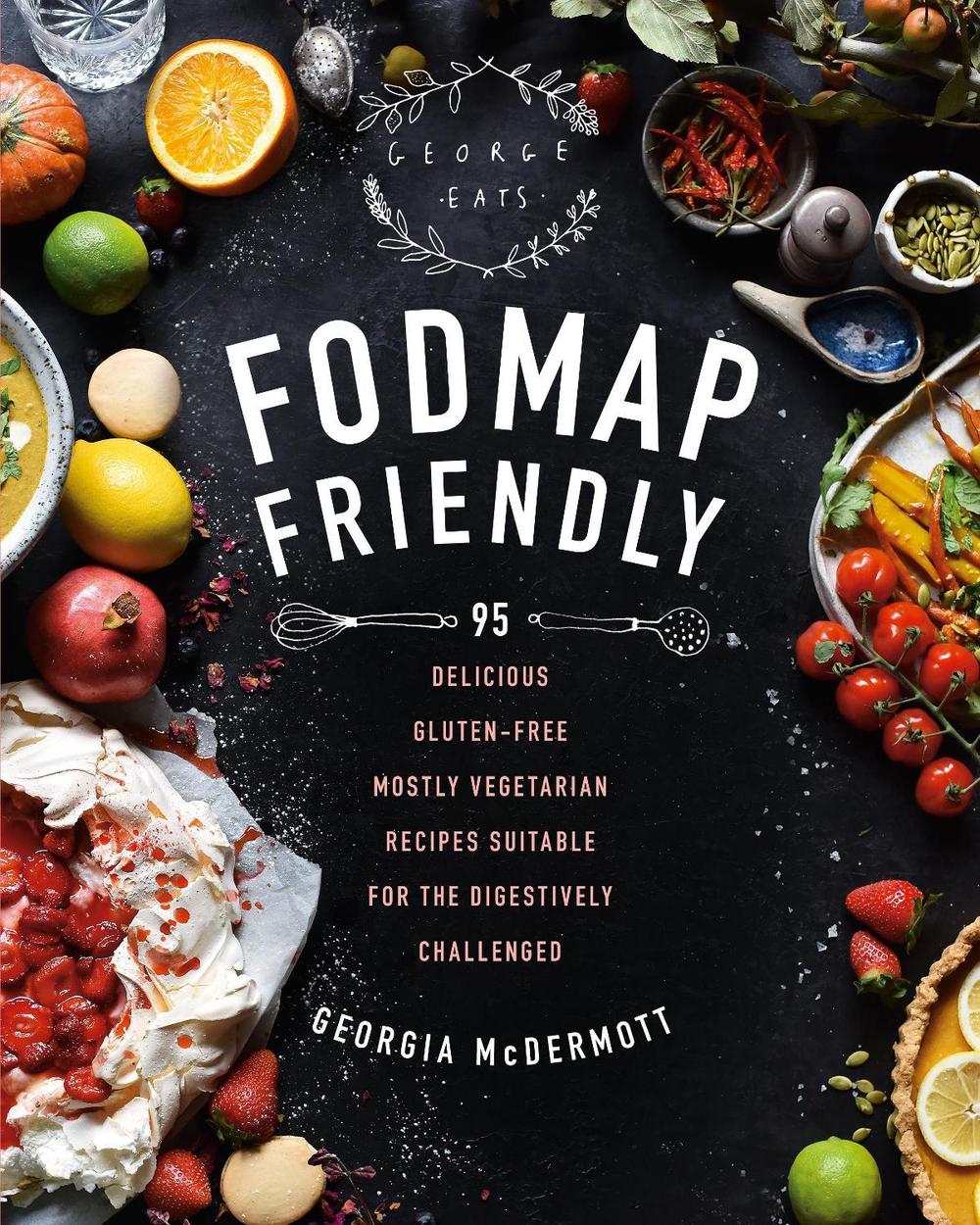 FODMAP Friendly, 9781760555467