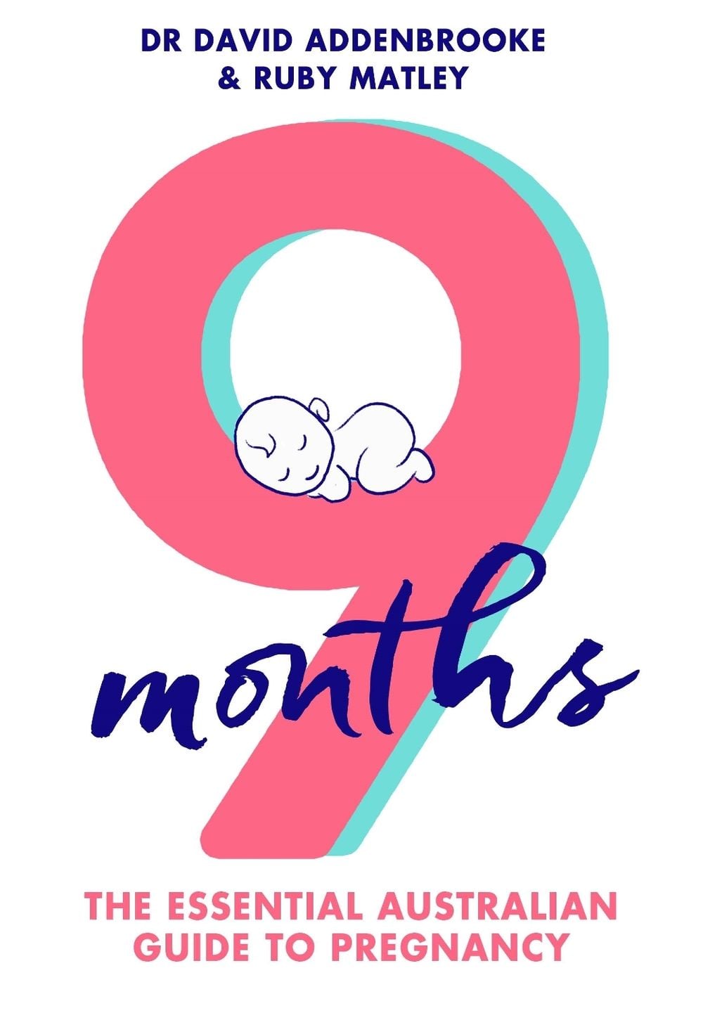9 Months by Ruby Matley - ISBN: 9781760556464