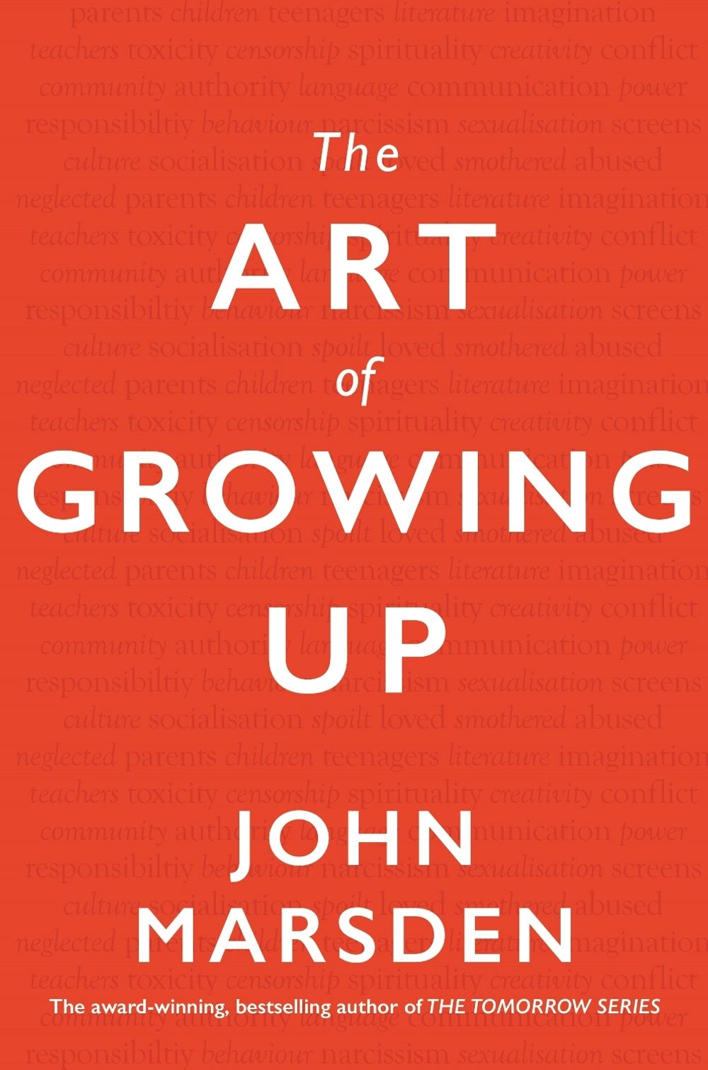 The Art of Growing Up by John Marsden - ISBN: 9781760556723