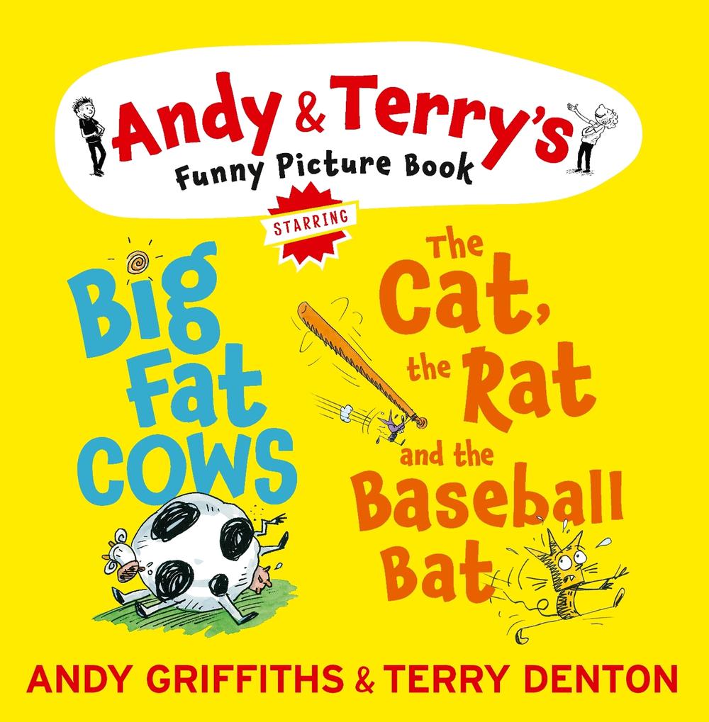 The Cat, The Rat & The Baseball Bat & Big Fat Cows by Andy Griffiths - ISBN: 9781760556815