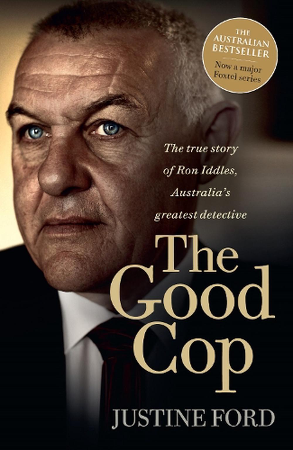 The Good Cop by Justine Ford, Paperback, 9781760558123 | Buy online at ...