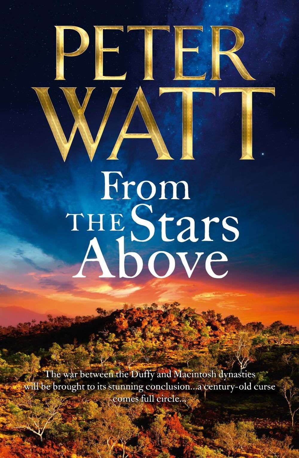 From the Stars Above: The Frontier Series 12 by Peter Watt - ISBN: 9781760558130