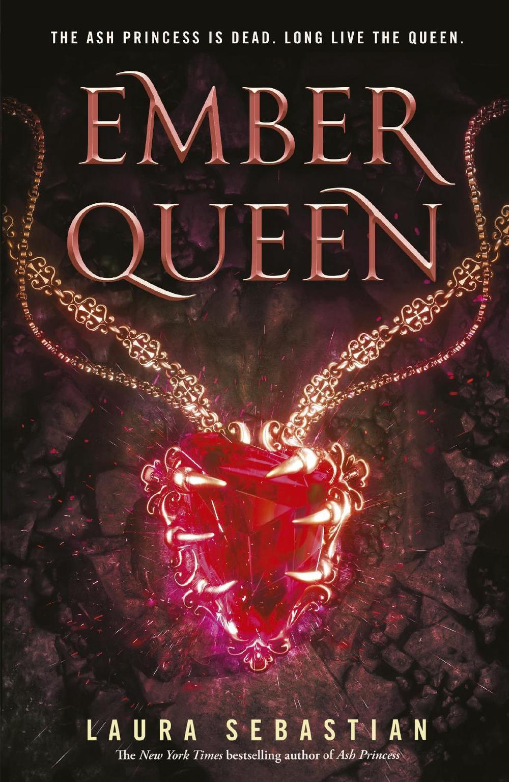 Ember Queen: Ash Princess Book 3 by Laura Sebastian - ISBN: 9781760559113