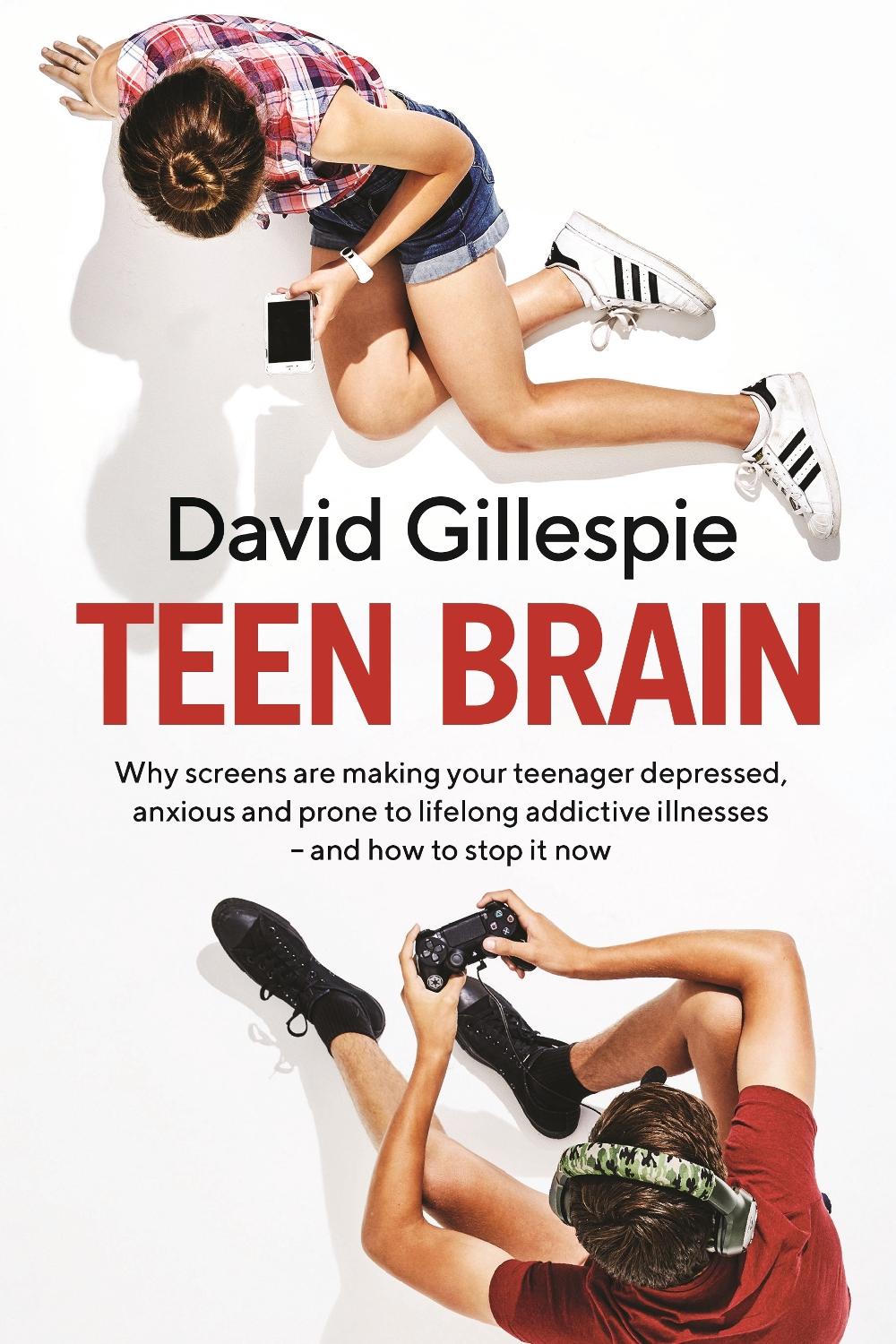 Teen Brain by David Gillespie - ISBN: 9781760559465