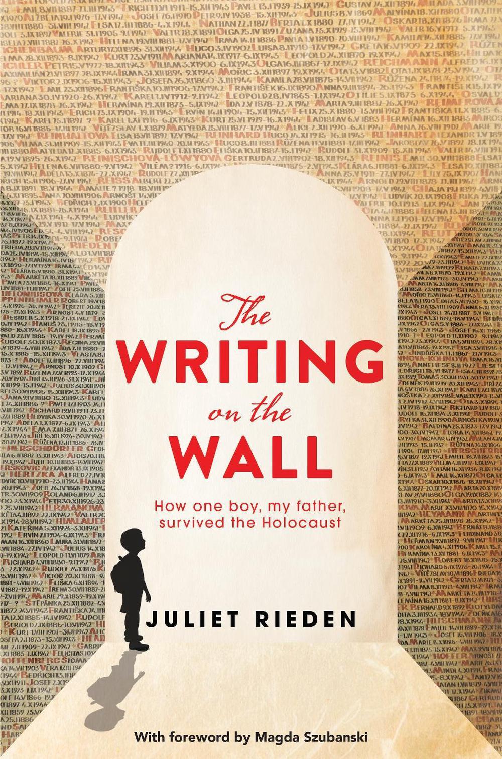 The Writing On The Wall by Juliet Rieden - ISBN: 9781760559489