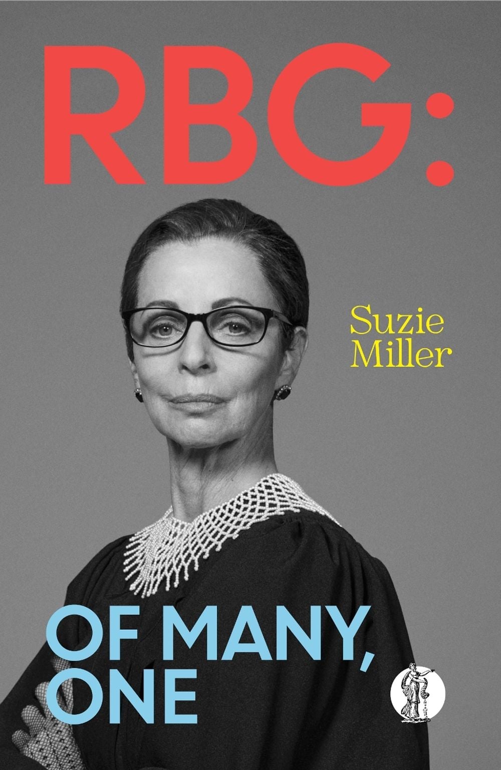 RBG: Of Many, One by Suzie Miller - ISBN: 9781760628680