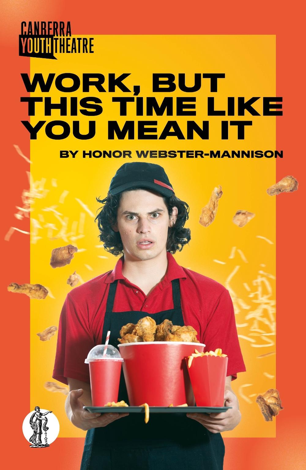 Work, But This Time Like You Mean It, 9781760629052