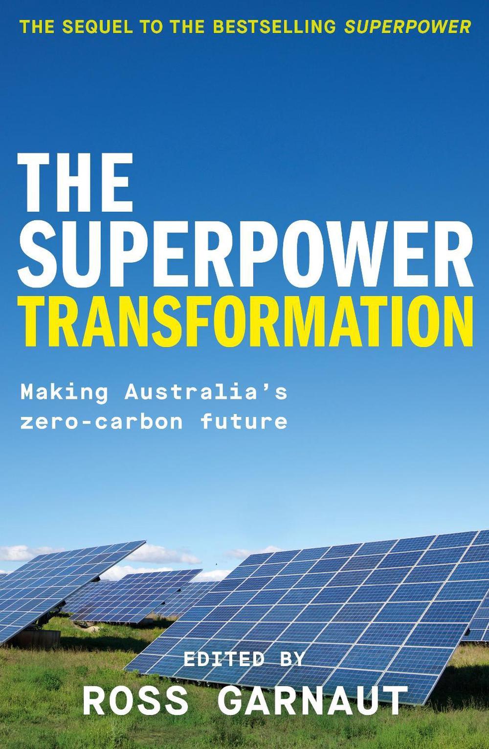 The Superpower Transformation by Ross Garnaut - ISBN: 9781760643843