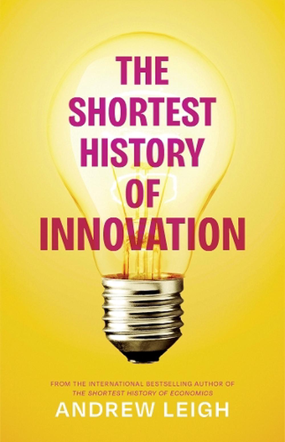 The Shortest History of Innovation, 9781760645533