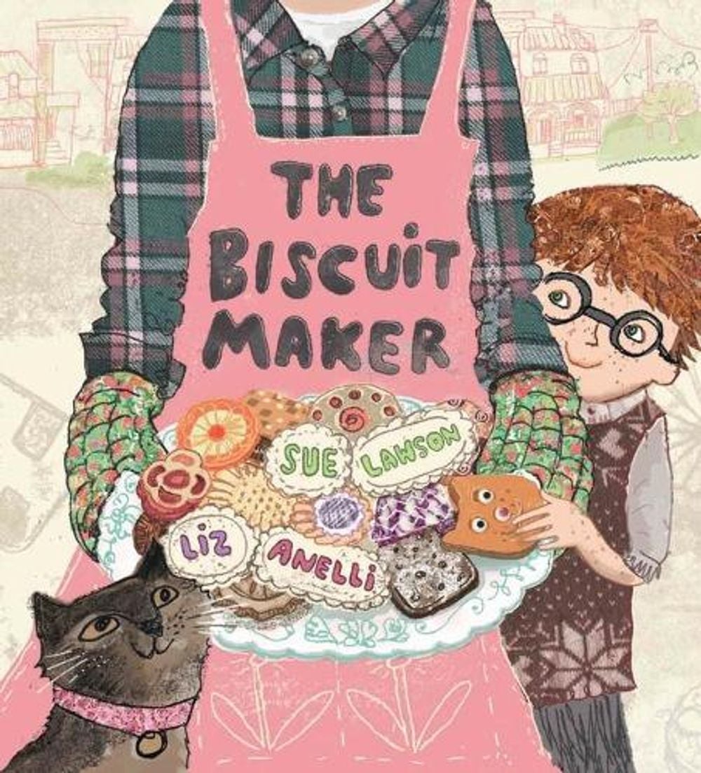 The Biscuit Maker by Sue Lawson - ISBN: 9781760650438