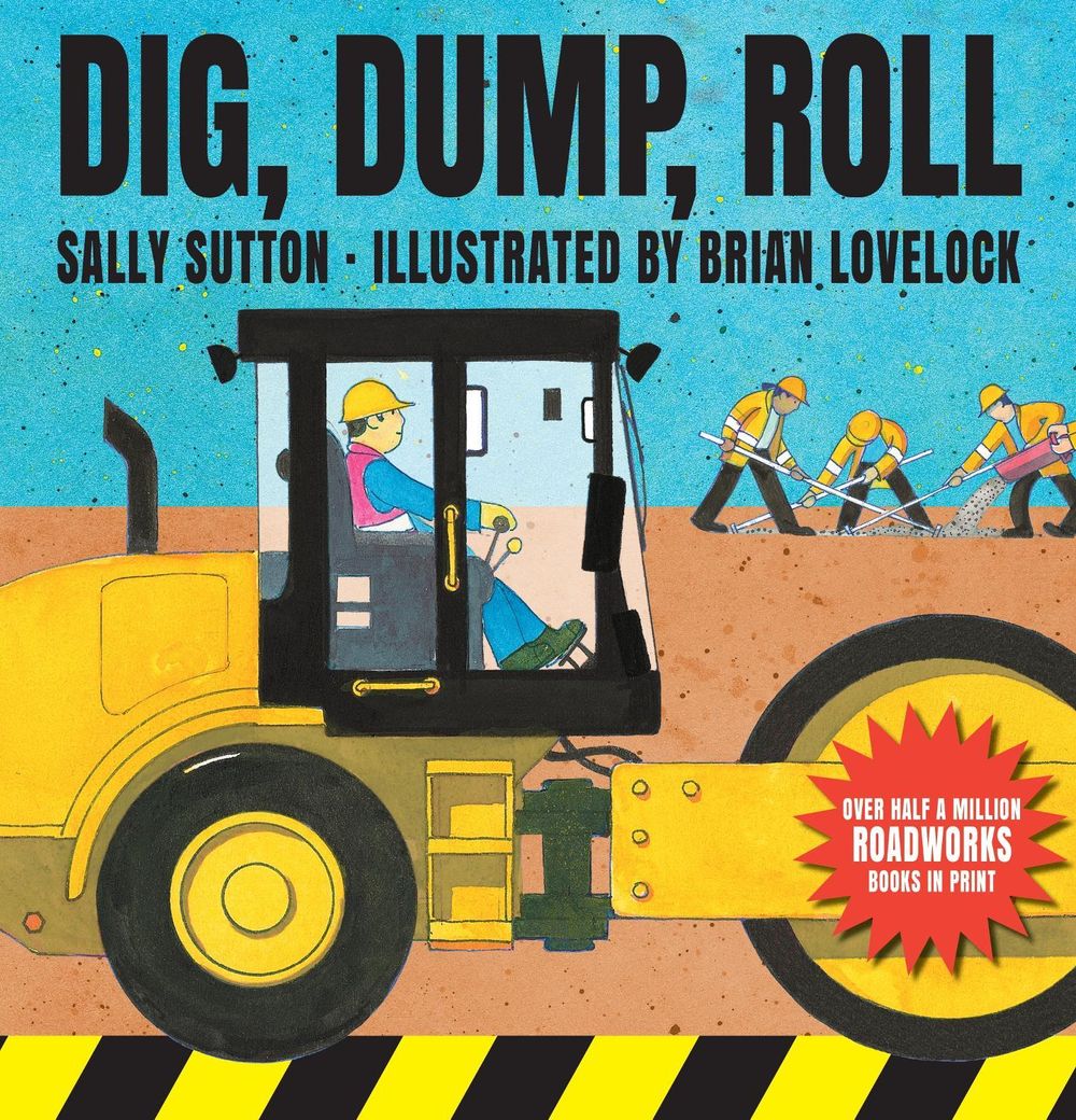 Dig, Dump, Roll by Sally Sutton - ISBN: 9781760650957