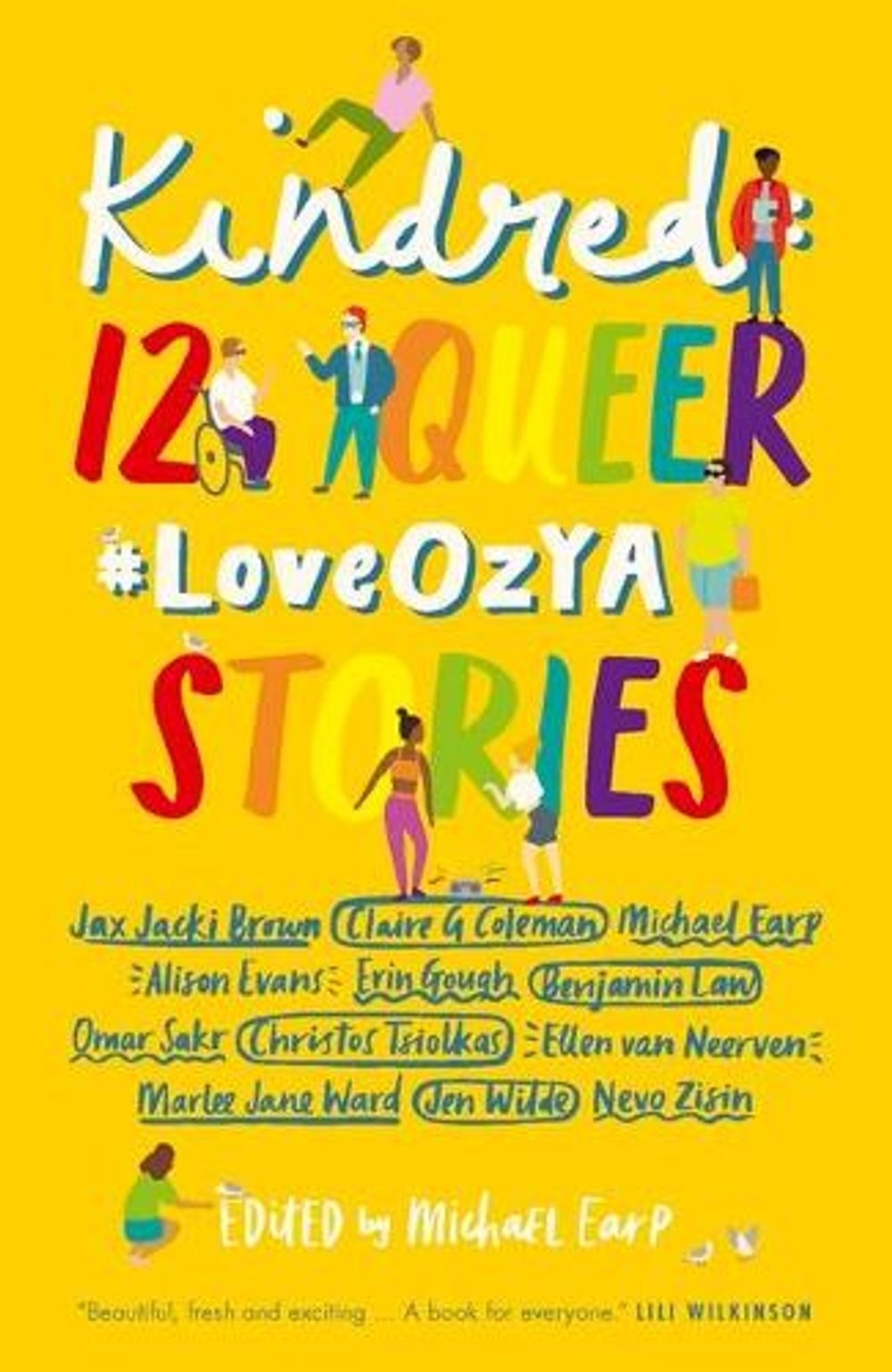Kindred: 12 Queer #LoveOzYA Stories by Michael Earp - ISBN: 9781760651039