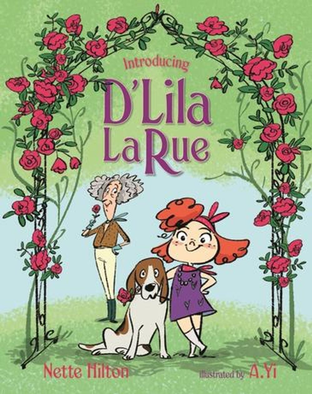 Introducing d'Lila Larue by Nette Hilton - ISBN: 9781760652562