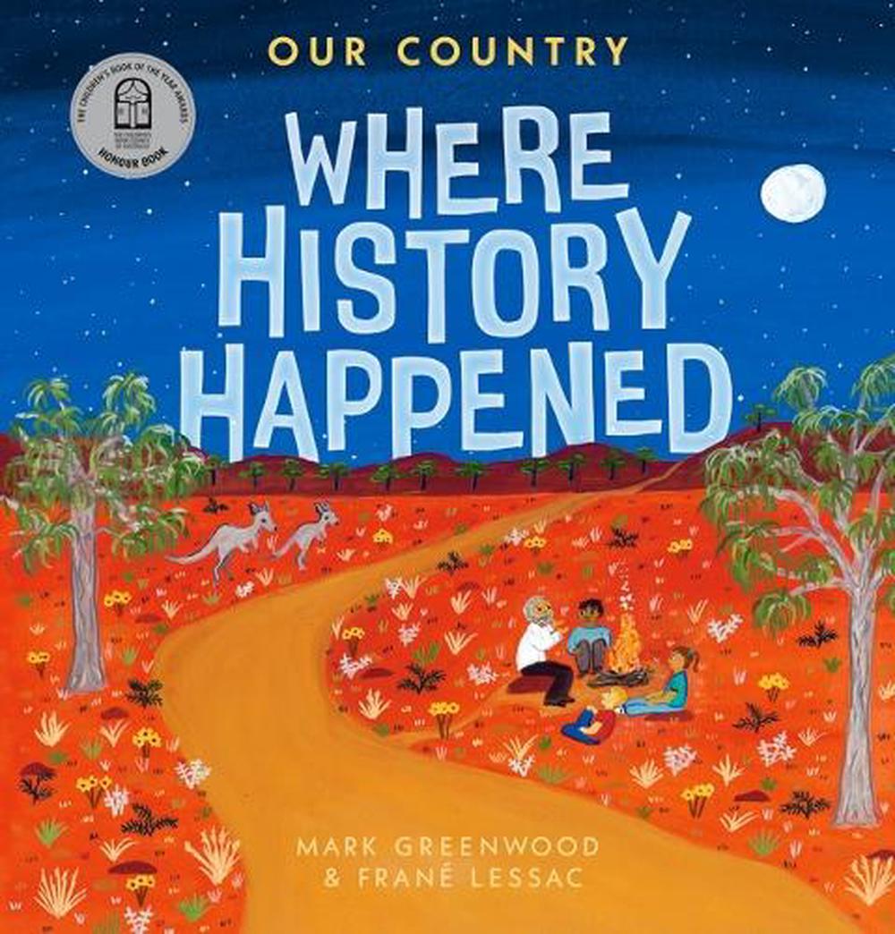 Our Country: Where History Happened, 9781760653576