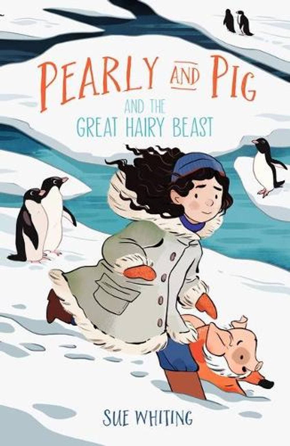 Pearly and Pig and the Great Hairy Beast by Sue Whiting - ISBN: 9781760653590