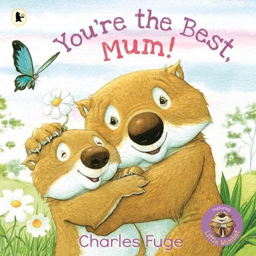 You're the Best, Mum!, 9781760653699