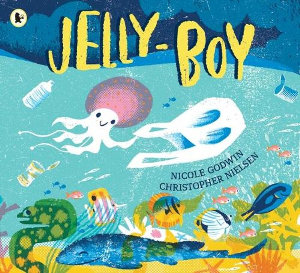 Jelly-Boy by Nicole Godwin - ISBN: 9781760654559