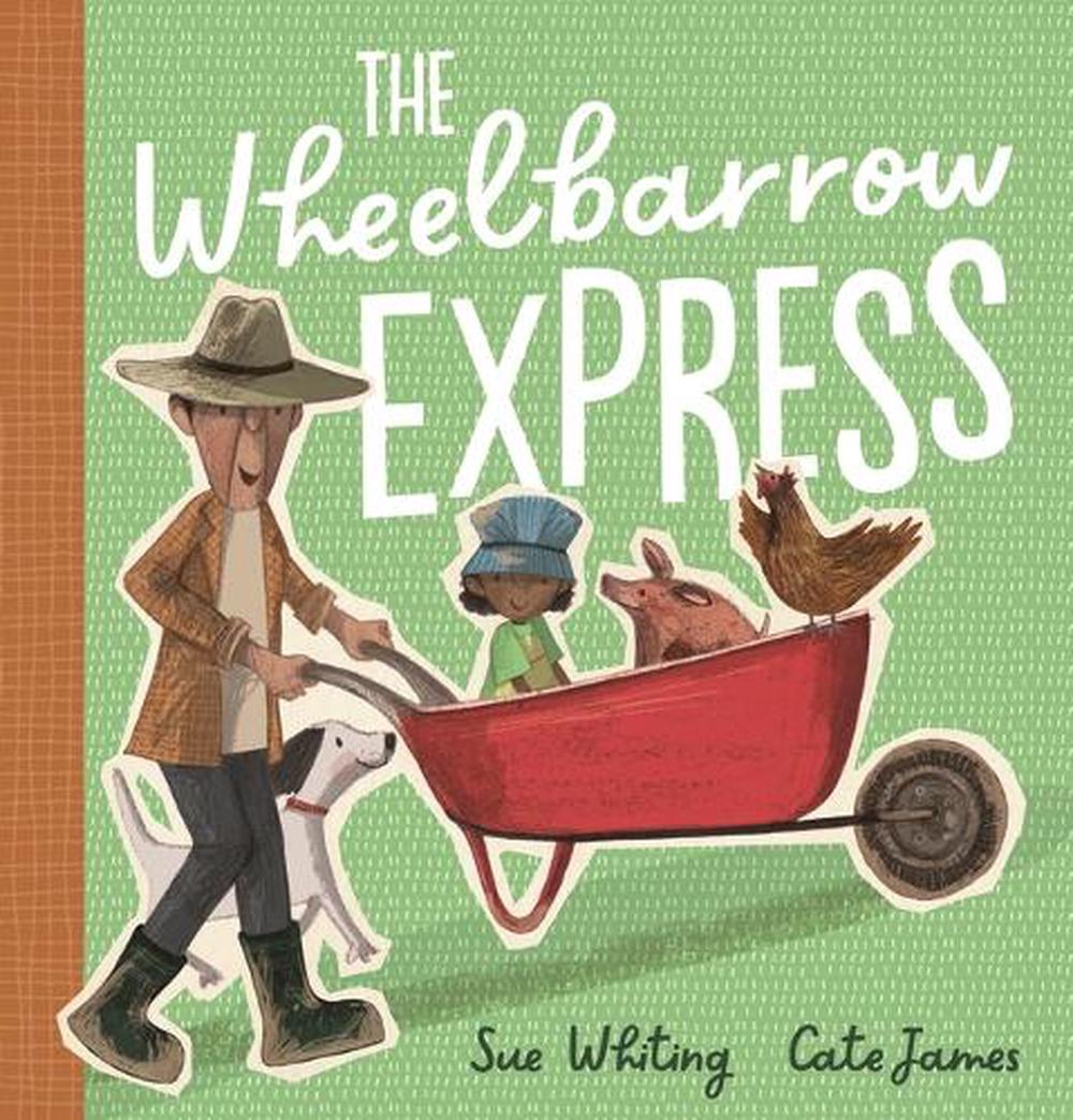 The Wheelbarrow Express, 9781760654627