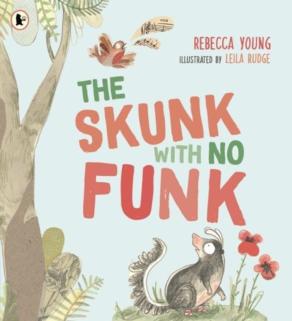 The Skunk with No Funk by Rebecca Young - ISBN: 9781760655280