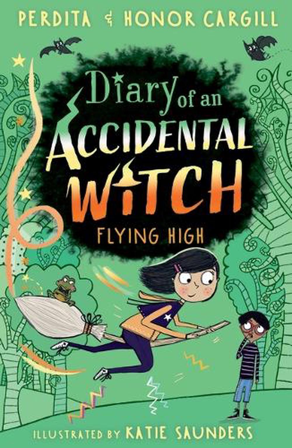 Diary of an Accidental Witch: Flying High, 9781760656614