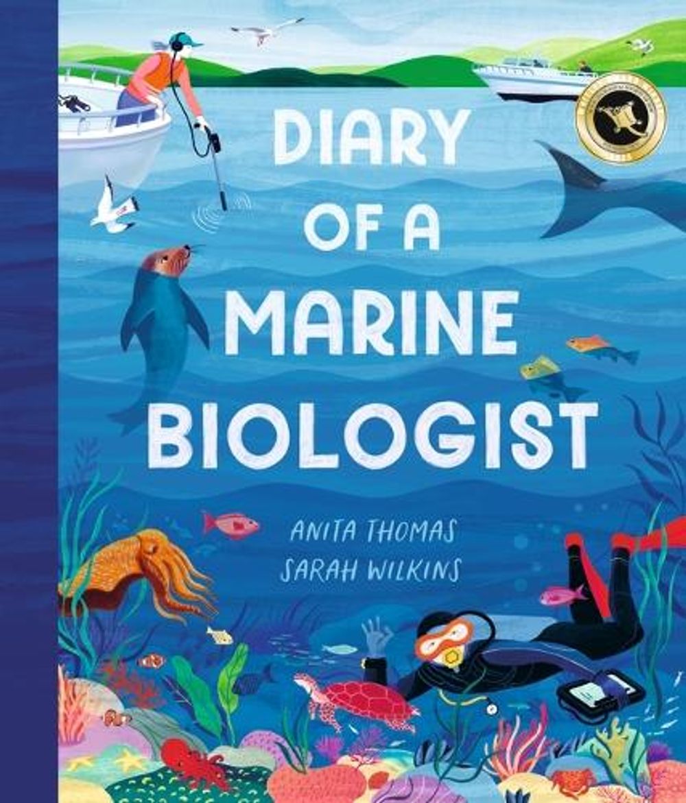 Diary of a Marine Biologist by Anita Thomas - ISBN: 9781760656997