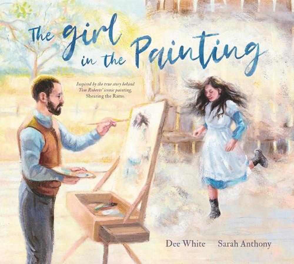 The Girl in the Painting by Dee White - ISBN: 9781760657444
