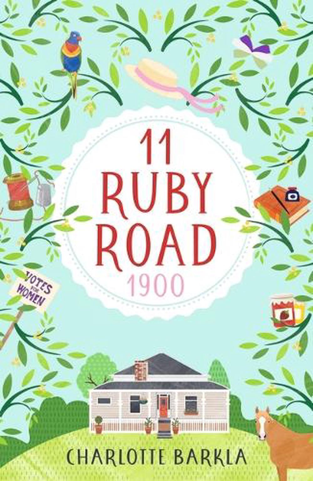 11 Ruby Road 1900 by Charlotte Barkla, Paperback, 9781760657949 Buy