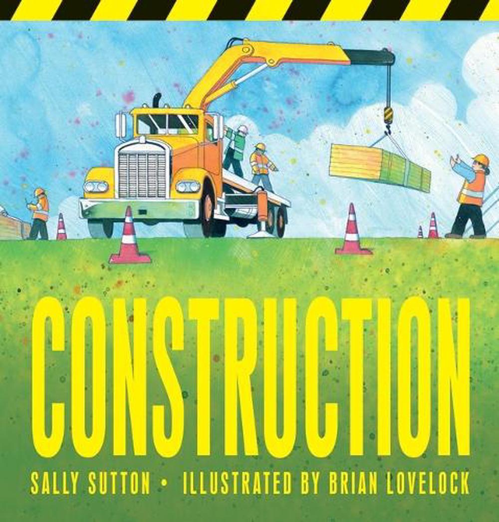 Construction by Sally Sutton - ISBN: 9781760658144