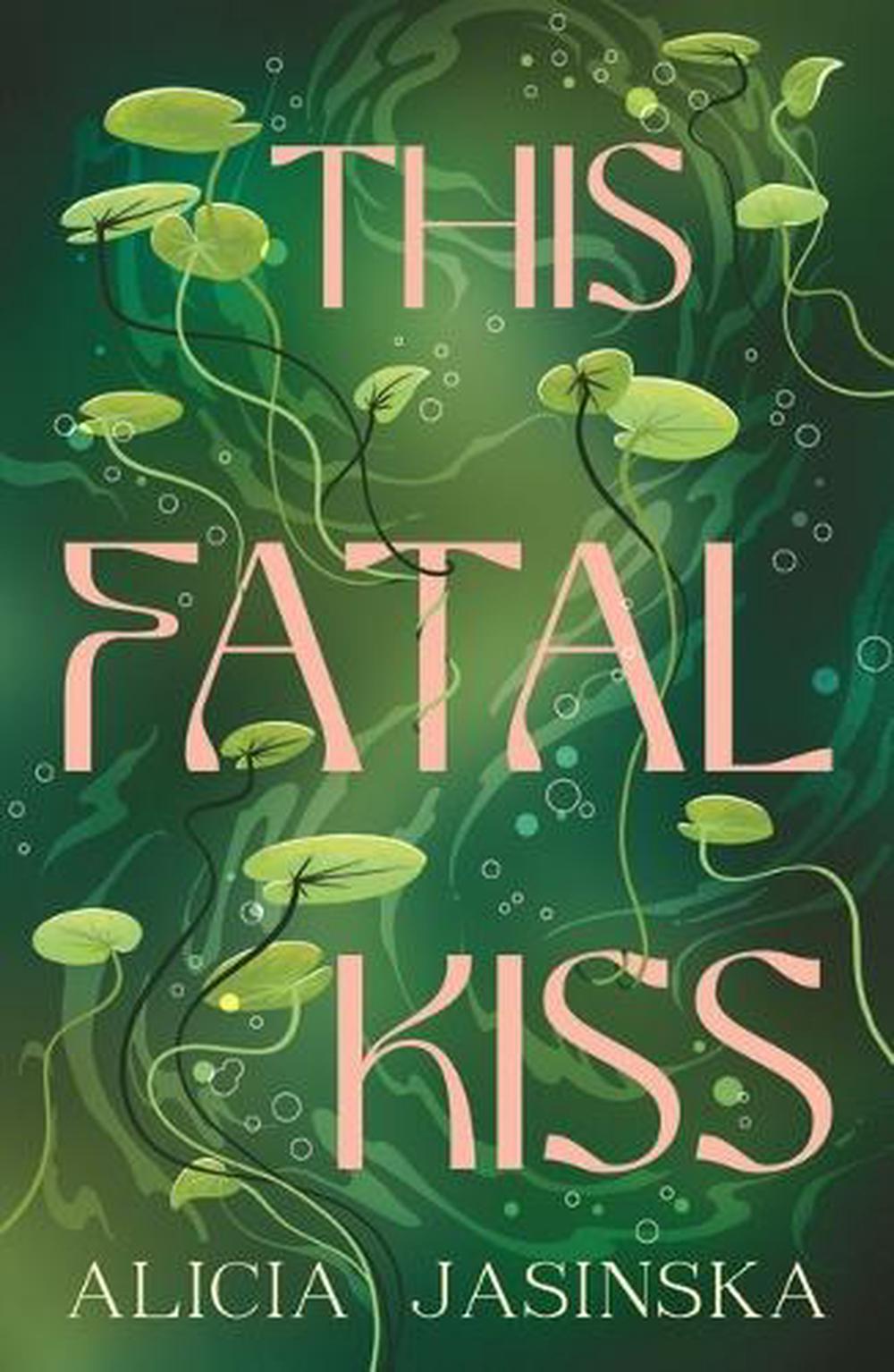 This Fatal Kiss, 9781760659158